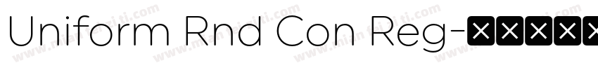 Uniform Rnd Con Reg字体转换